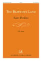 The Beautiful Land SAB choral sheet music cover